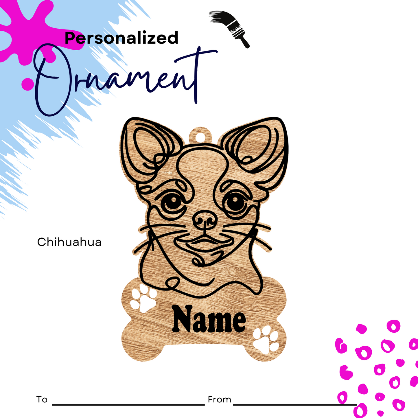 Personalized Chihuahua Ornament – Custom Laser-Cut Pine Ornament – Holiday Gift